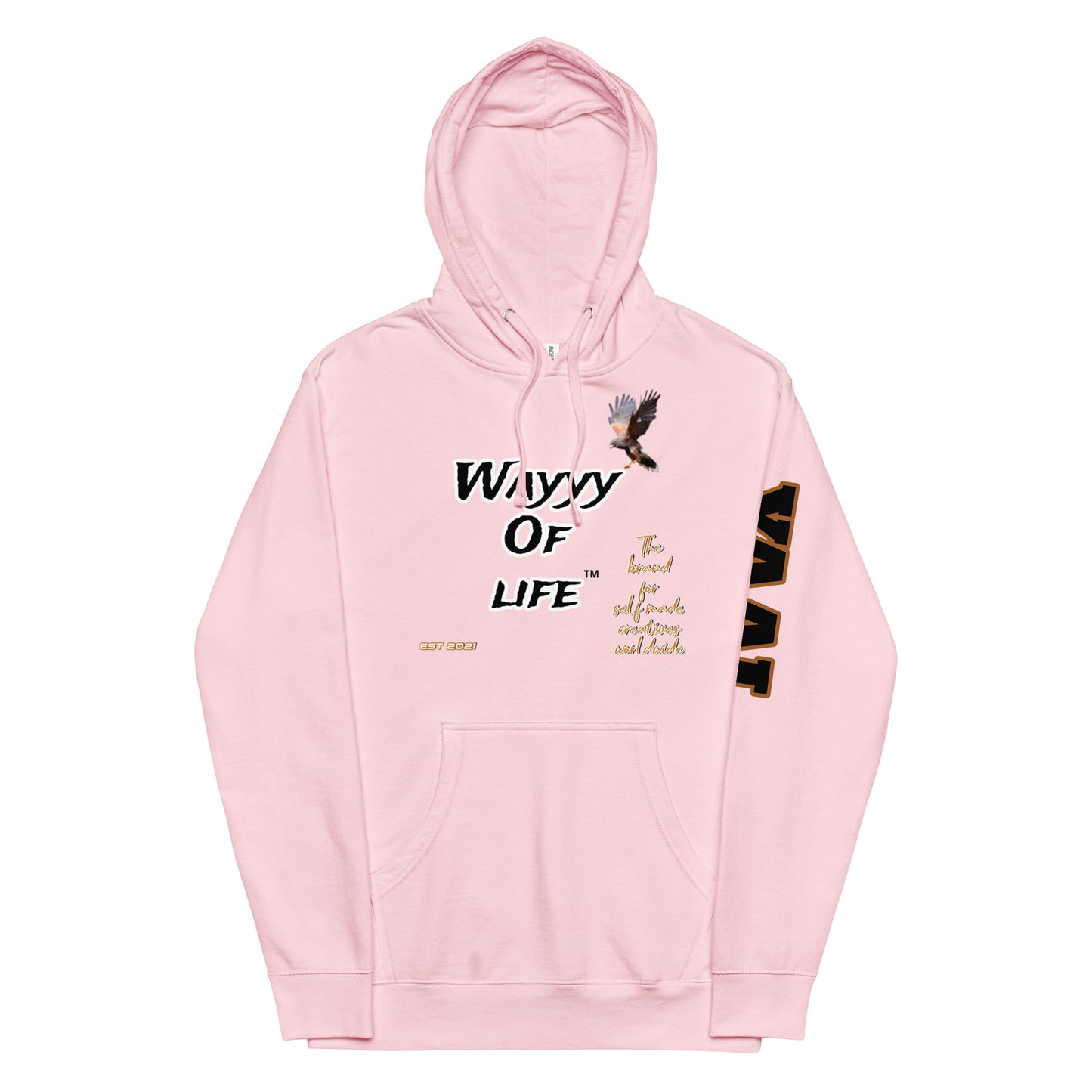 Wayyy Of Life Hoodie